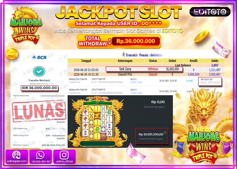 JACKPOT EDITOTO SLOT MAHJONG WINS TRIPLE POT  Rp.36.000.000,- LUNAS