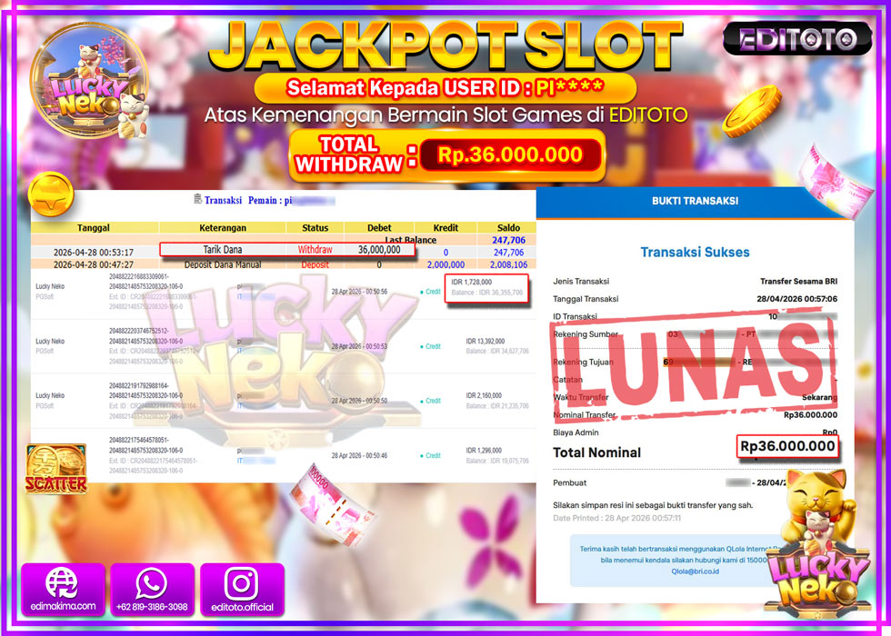 JACKPOT EDITOTO SLOT LUCKY NEKO Rp.36.200.000,- LUNAS