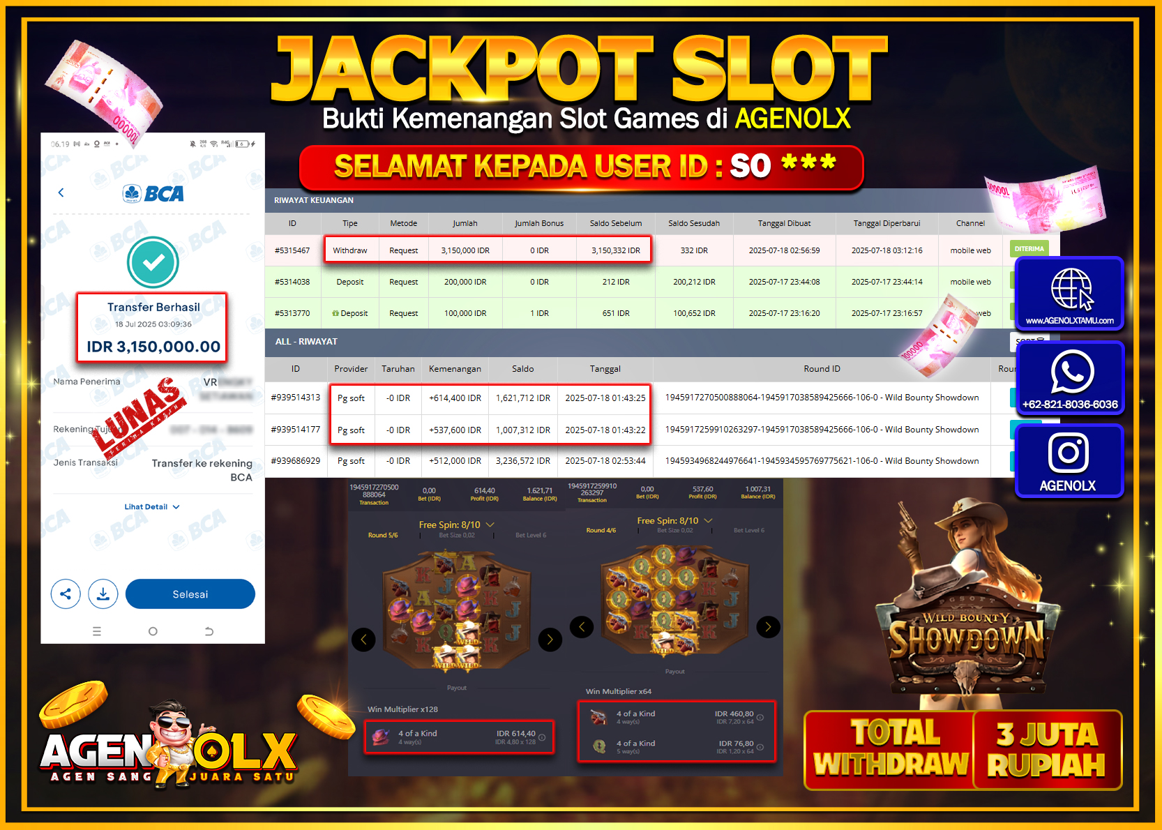 AGENOLX JACKPOT  SLOT WILD BOUNTT SHOWDOWN  Rp 3.150.000,- LUNAS