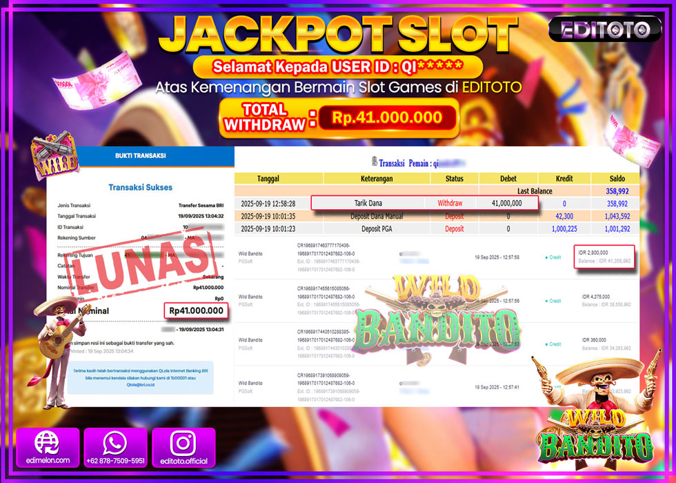 JACKPOT EDITOTO SLOT WILD BANDITO Rp.41.000.000,- LUNAS 
