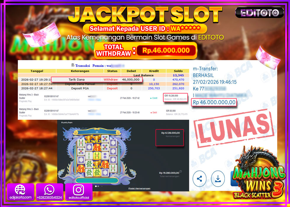 JACKPOT EDITOTO SLOT MAHJONG WINS 3 - BLACK SCATTER Rp.46.000.000,- LUNAS