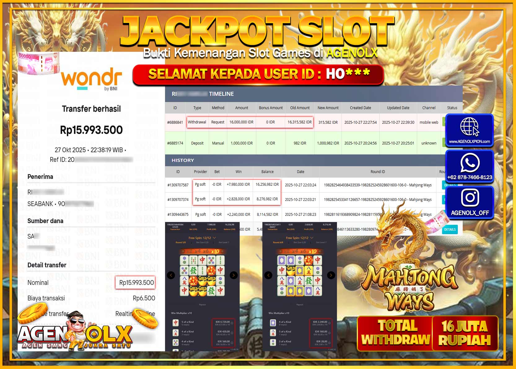 AGENOLX JACKPOT SLOT MAHJONG WAYS   Rp 16,000,000,- LUNAS