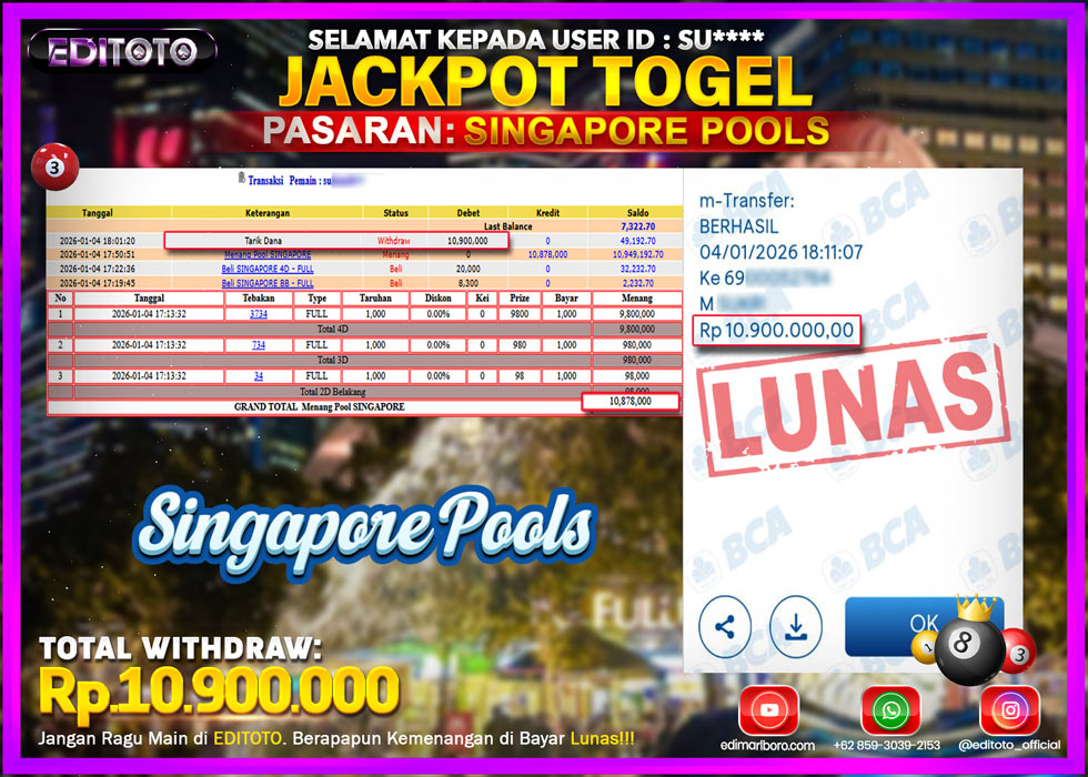 JACKPOT EDITOTO TOGEL PASARAN SINGAPORE POOLS Rp.10.900.000.,- LUNAS 