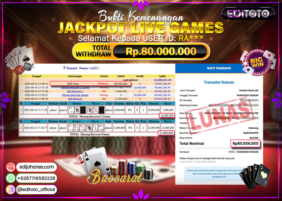 JACKPOT EDITOTO LIVE GAMES BACCARAT 2 Rp. 80.000.000.,- LUNAS