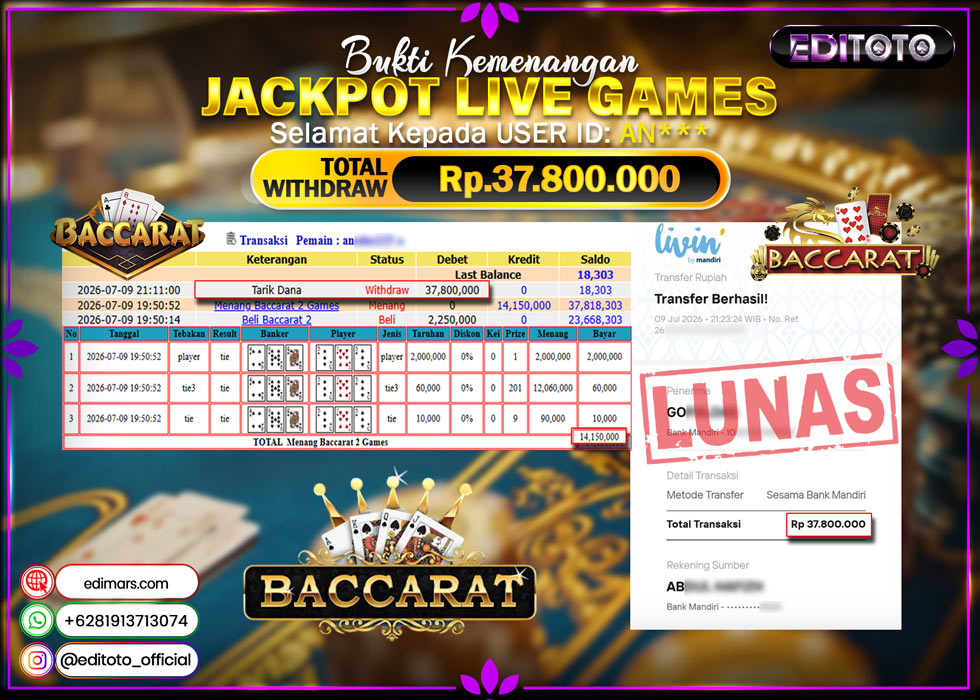 JACKPOT EDITOTO LIVE GAMES BACCARAT 2 GAMES  Rp. 37.800.000.,- LUNAS