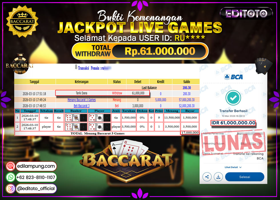 JACKPOT EDITOTO LIVE GAMES BACCARAT 3 GAMES Rp. 61.000.000.,- LUNAS