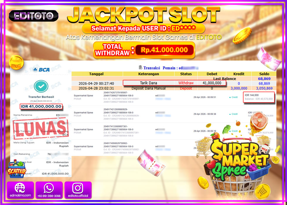 JACKPOT EDITOTO SLOT SUPERMARKET SPREE Rp.41.000.000,- LUNAS