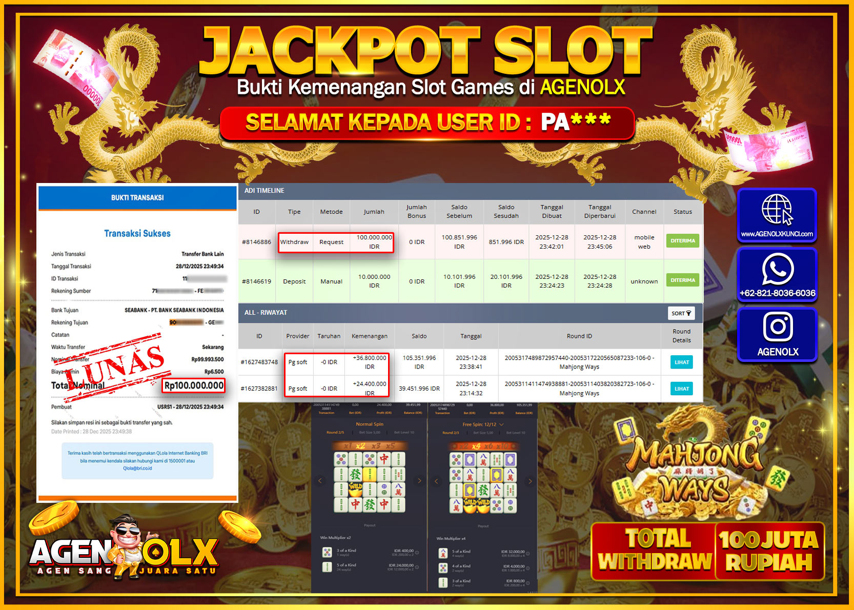 AGENOLX JACKPOT PG SOFT MAHJONG WAYS  Rp 100,000.000 - LUNAS