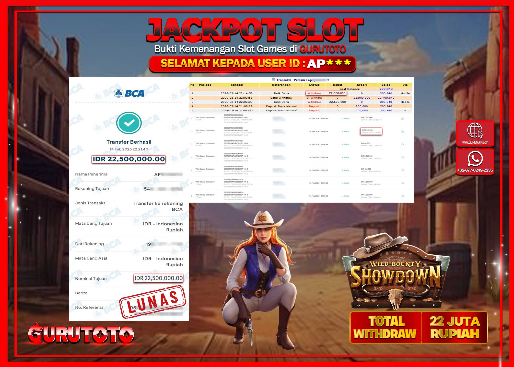 Bukti Kemenangan Rp 22.500.000 WILD BOUNTY SHOWDOWN di GURUTOTO !