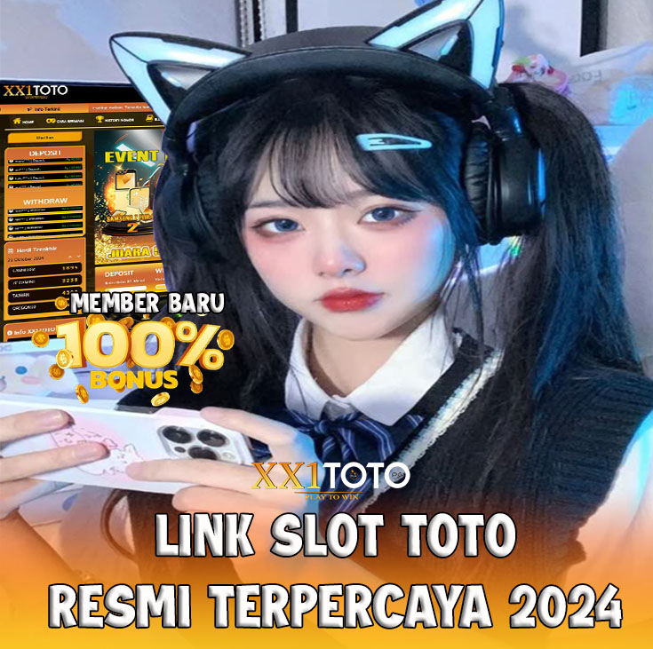 XX1TOTO - LINK SLOT TOTO #1 GAMPANG MENANG RESMI TERPERCAYA 2024