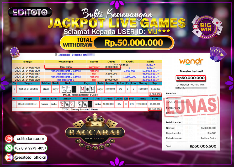 JACKPOT EDITOTO LIVE GAMES BACCARAT 2 GAMES Rp. 50.000.000.,- LUNAS