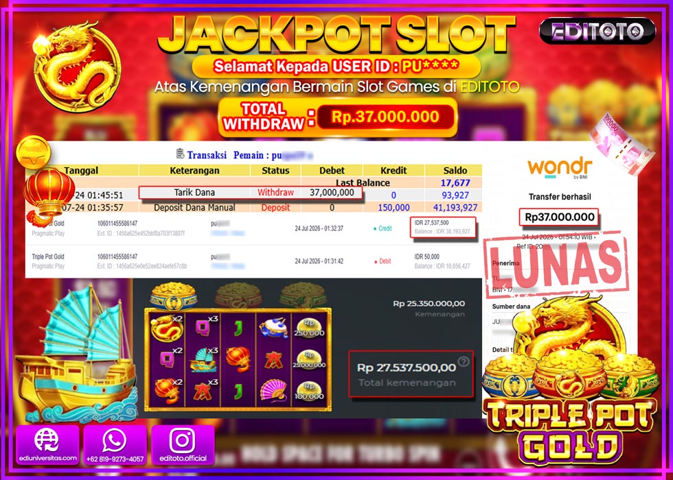 JACKPOT EDITOTO SLOT TRIPLE POT GOLD Rp.37.000.000,- LUNAS