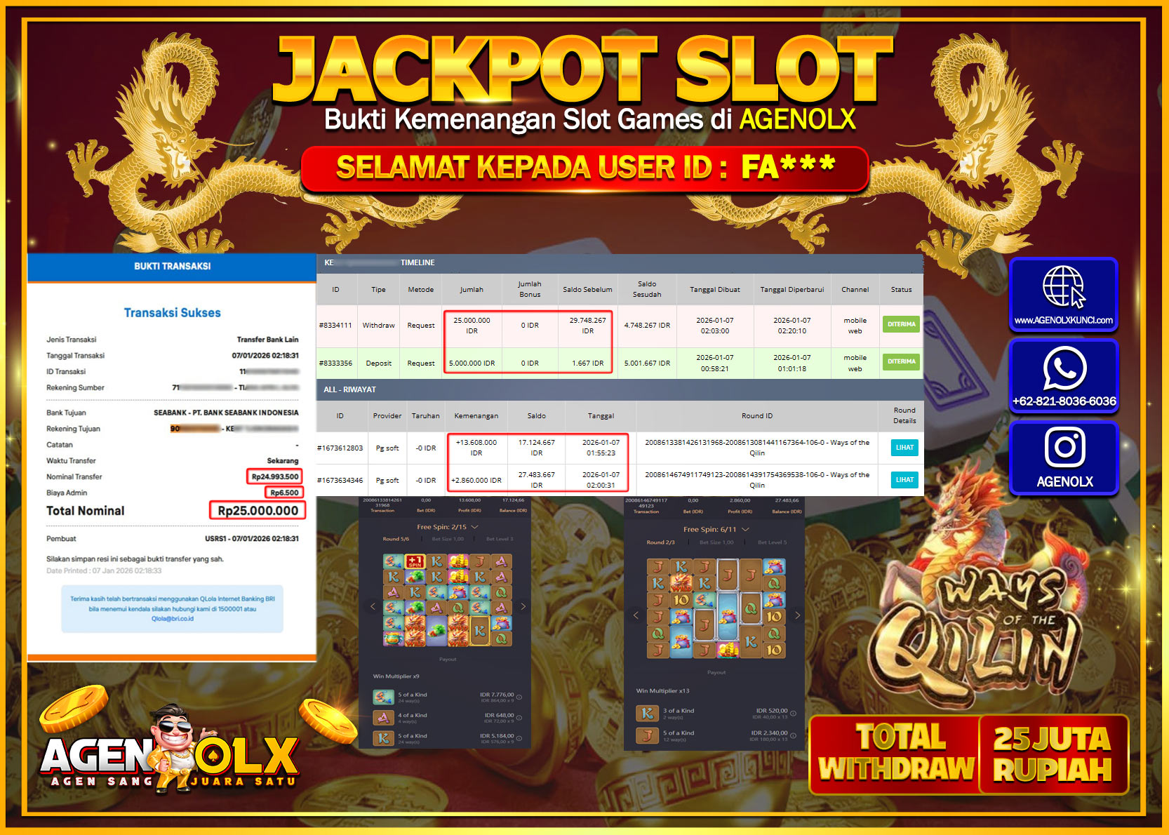 AGENOLX JACKPOT PG SOFT WAYS OF THE QYLIN   Rp 25.000.000 - LUNAS