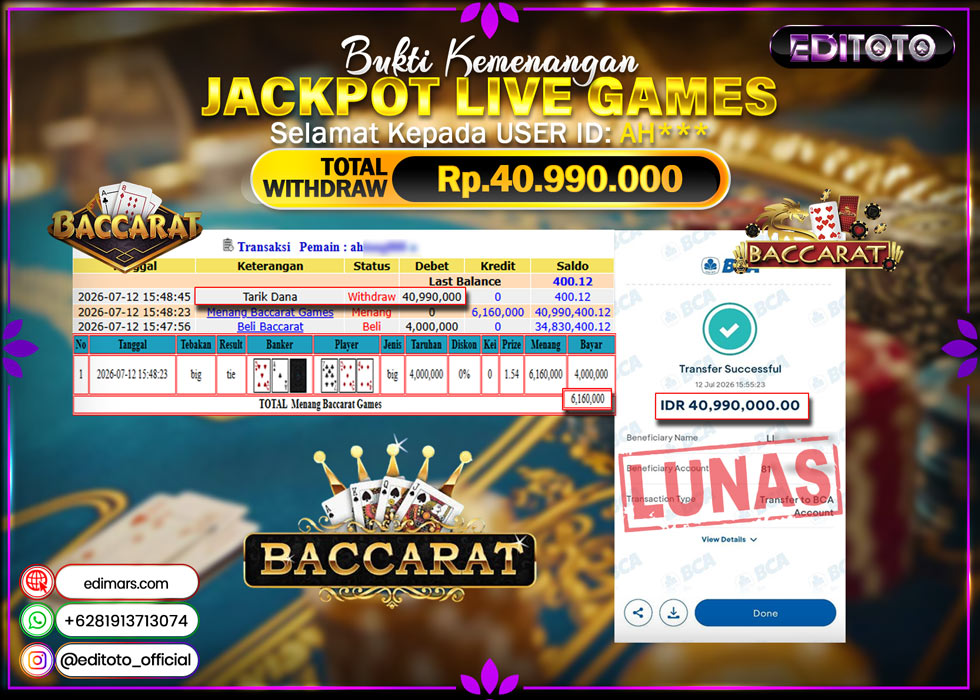 JACKPOT EDITOTO LIVE GAMES BACCARAT GAMES  Rp. 40.990.000.,- LUNAS