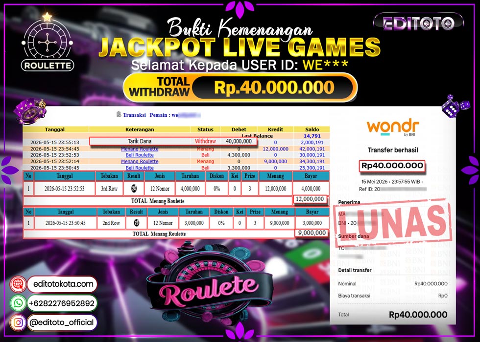 JACKPOT EDITOTO LIVE GAMES ROULETTE GAMES Rp. 40.000.000.,- LUNAS