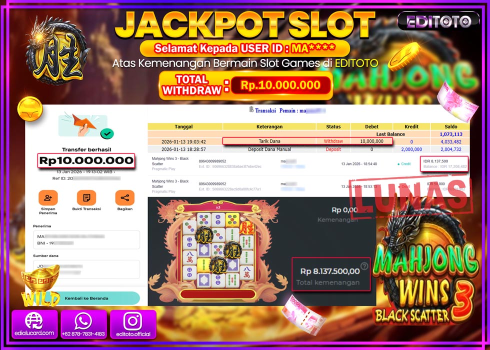 JACKPOT EDITOTO SLOT MAHJONG WINS 3 Rp.10.000.000,- LUNAS