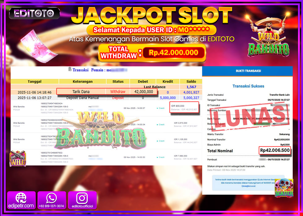 JACKPOT EDITOTO SLOT WILD BANDITO  Rp.42.000.000,- LUNAS