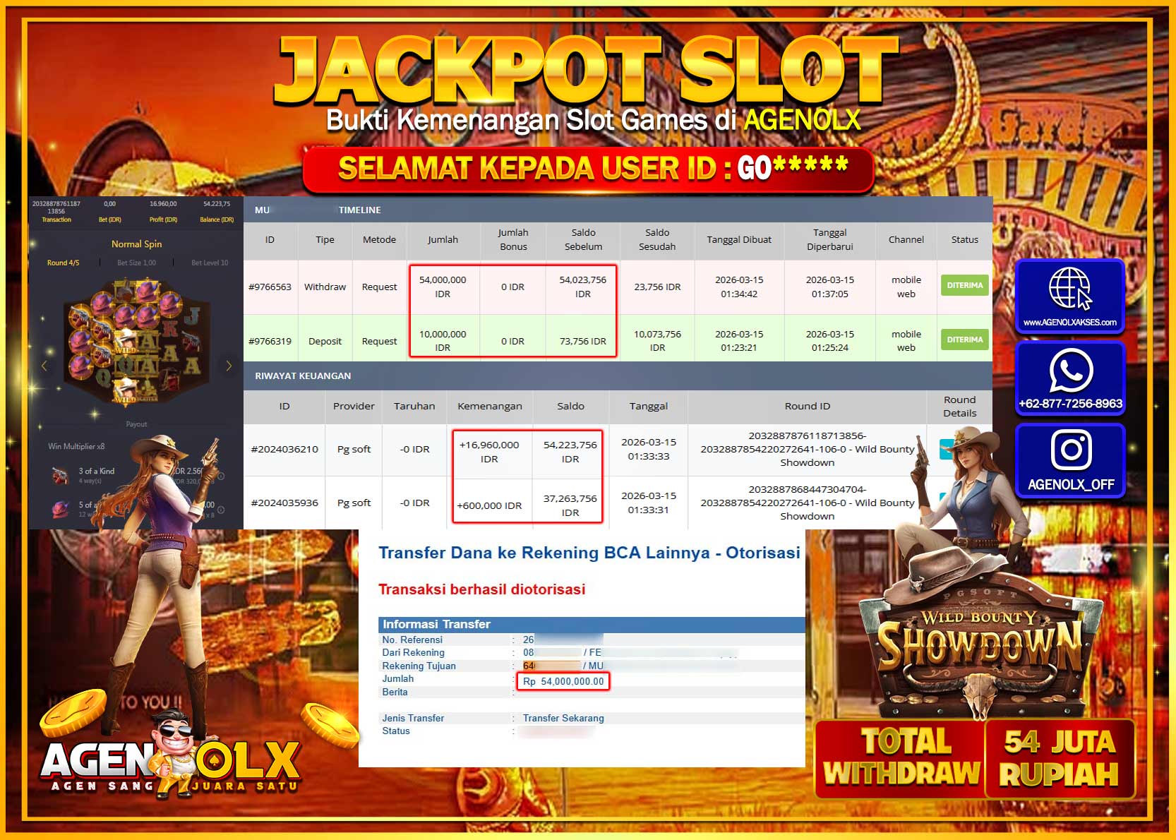 AGENOLX JACKPOT SLOT WILD BOUNTY SHOWDOWN  Rp 54.000.000 - LUNAS