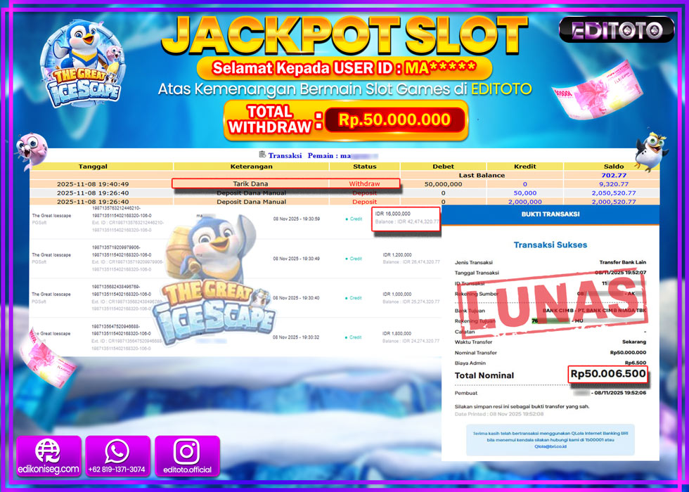 JACKPOT EDITOTO SLOT THE GREAT ICESCAPE Rp.50.000.000,- LUNAS
