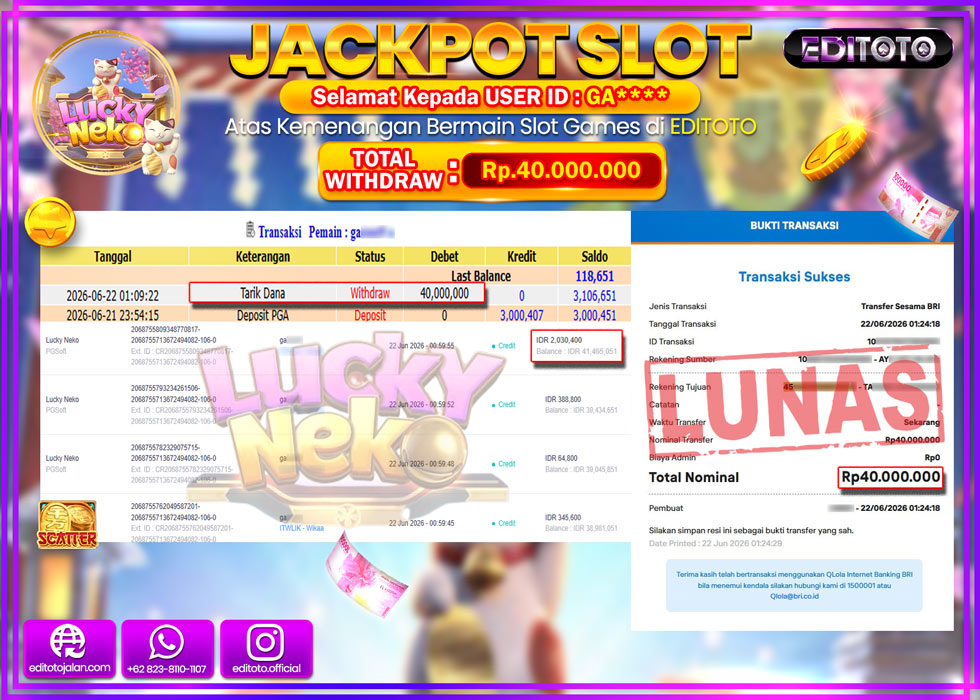 JACKPOT EDITOTO SLOT LUCKY NEKO  Rp.40.000.000,- LUNAS