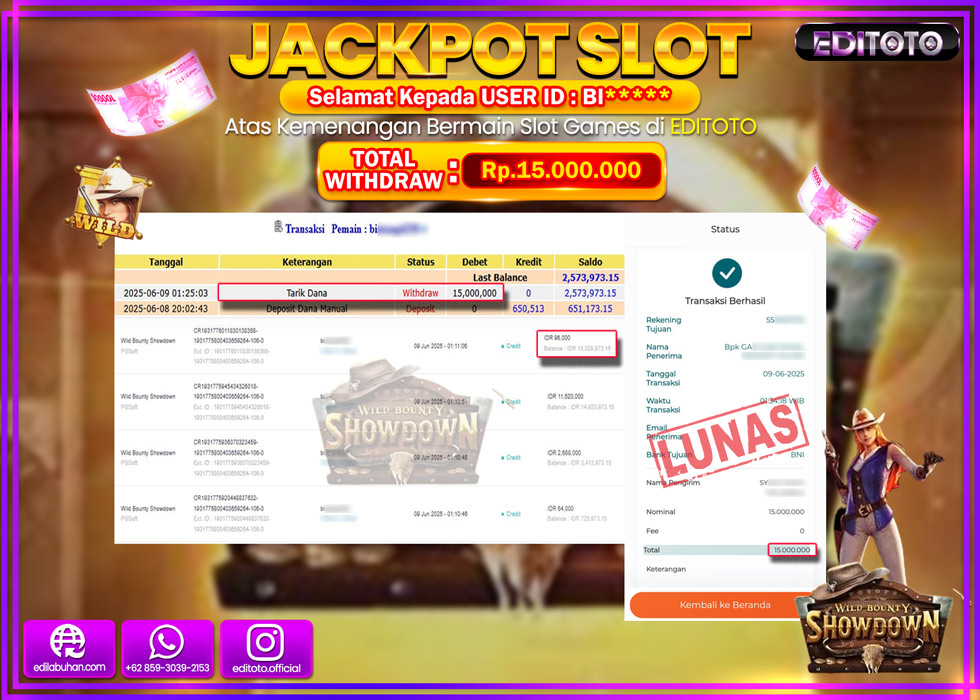 JACKPOT EDITOTO SLOT WILD BOUNTY SHOWDOWN Rp.15.000.000,- LUNAS