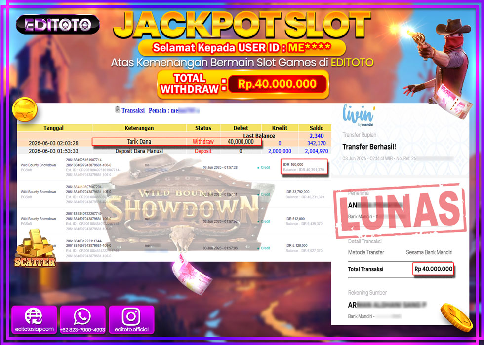 JACKPOT EDITOTO SLOT WILD BOUNTY SHOWDOWN Rp.40.000.000,- LUNAS