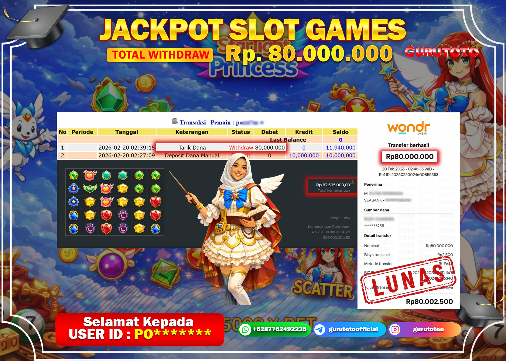 Bukti Kemenangan Rp 80.000.000 STARLIGHT PRINCESS di GURUTOTO !