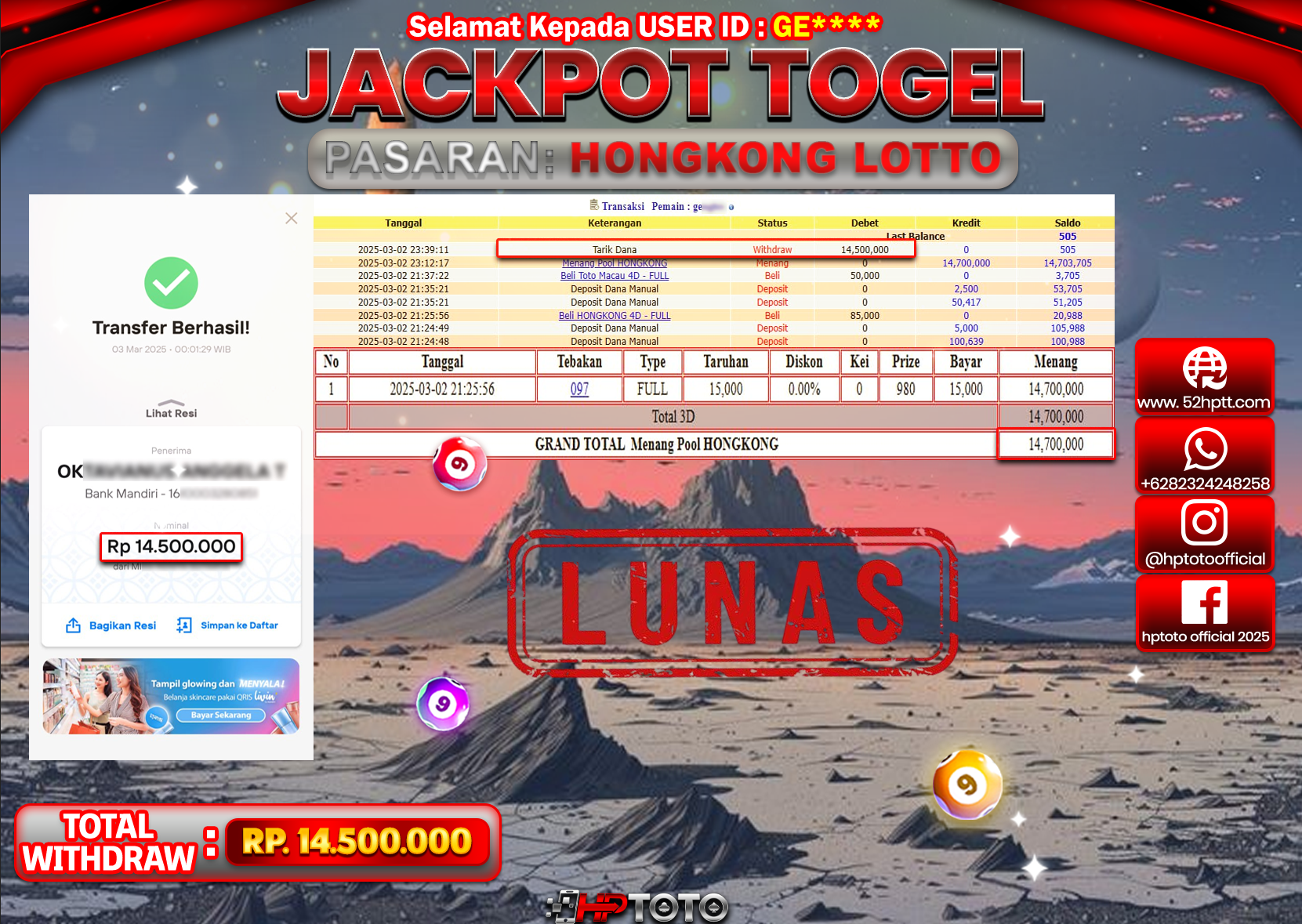 HPTOTO JACKPOT TOGEL PASARAN HONGKONG LOTTO Rp.14.500.000,- LUNAS