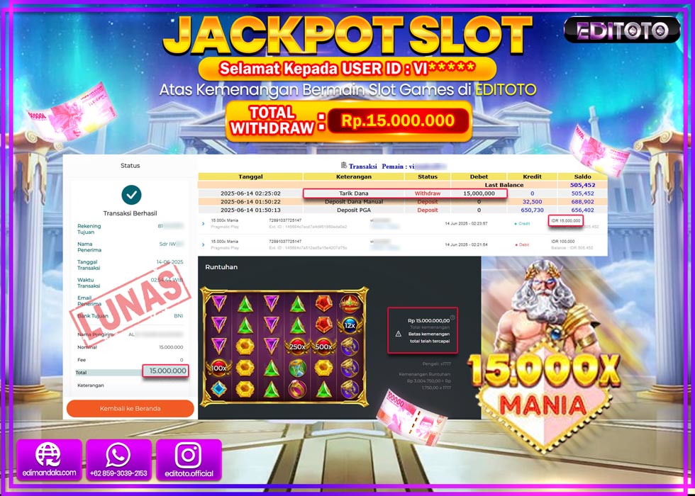 JACKPOT EDITOTO SLOT 15.000X MANIA Rp.15.000.000,- LUNAS