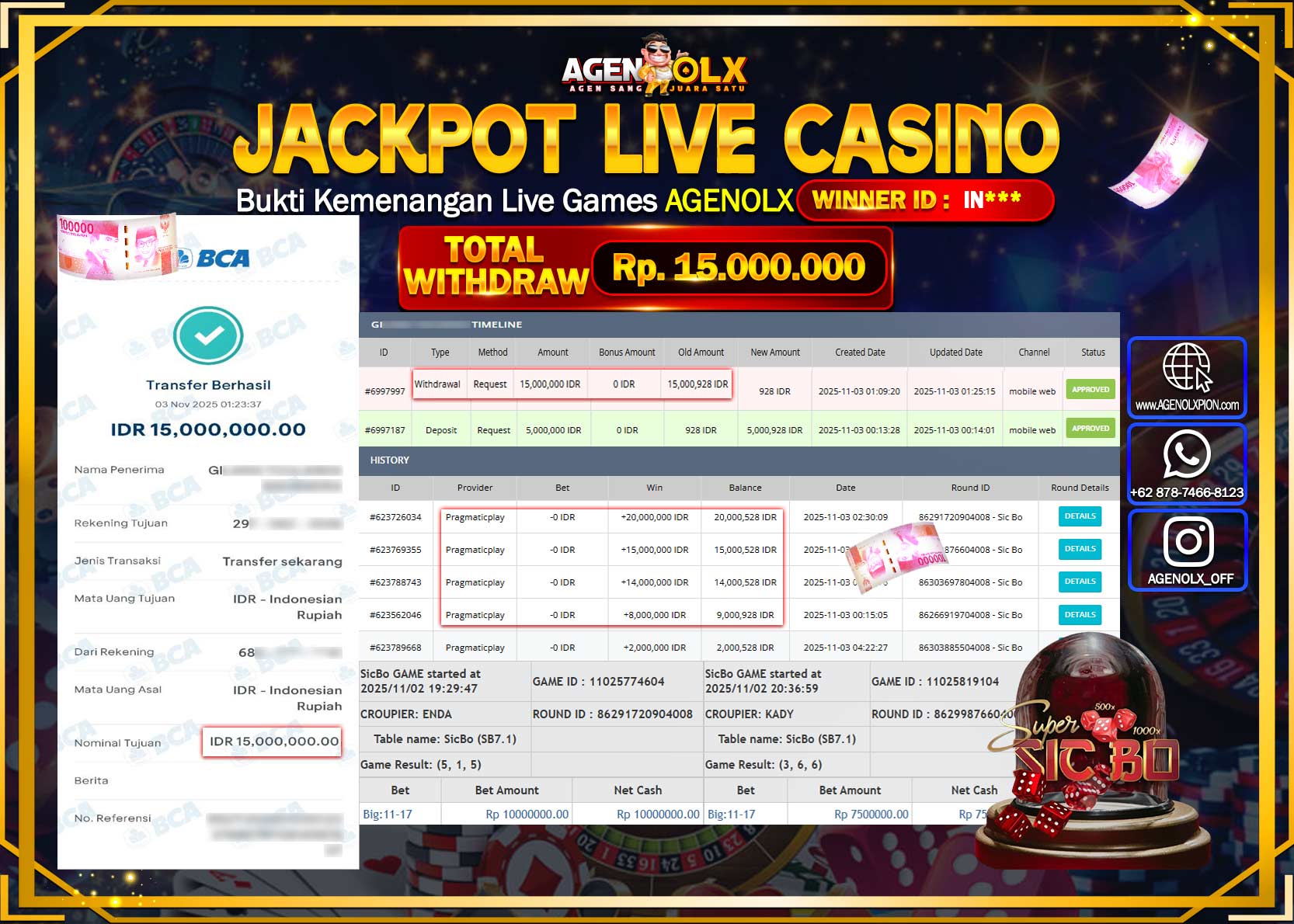 AGENOLX JACKPOT LIVE CASINO SIC BO Rp 15,000,000,- LUNAS