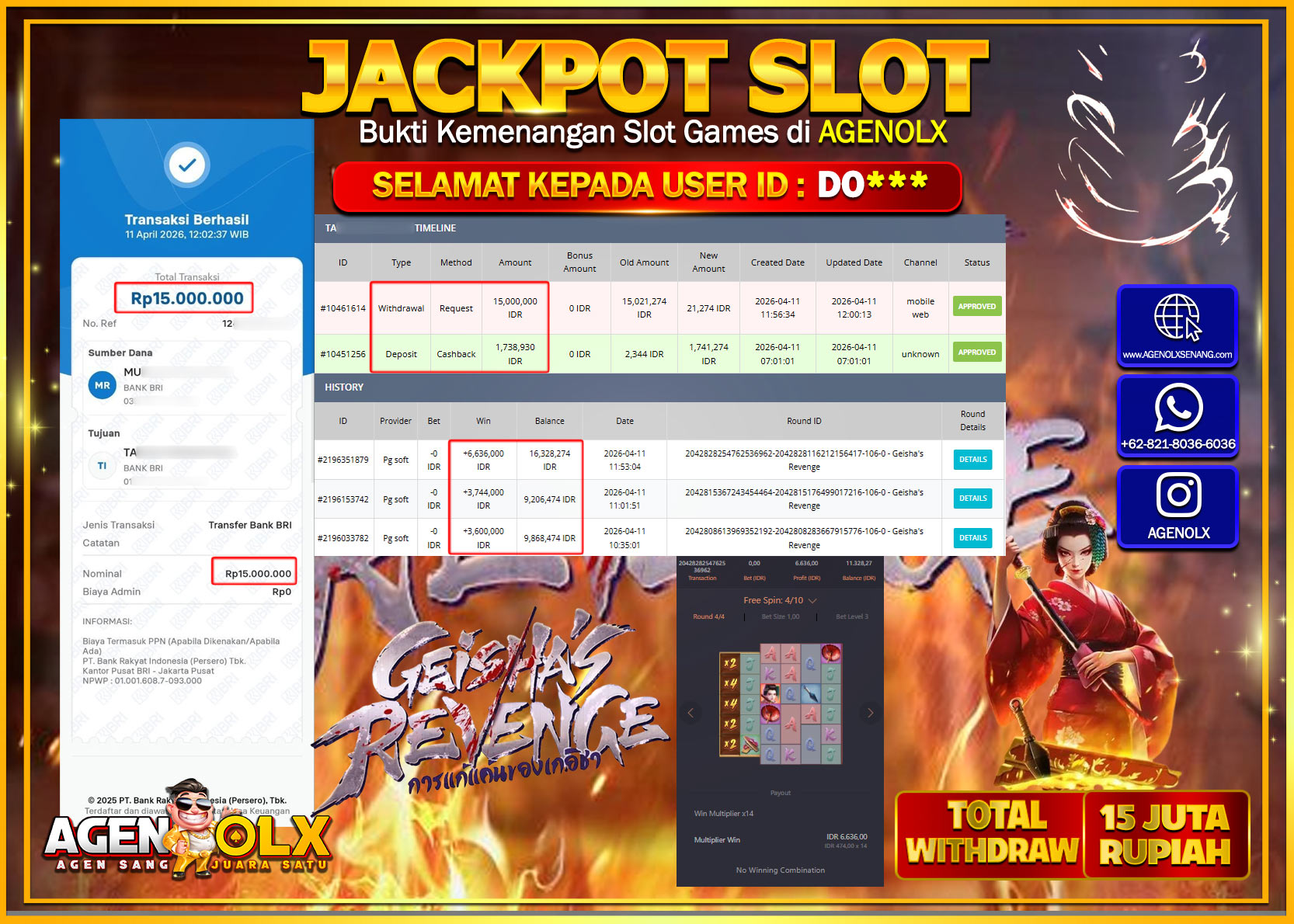 AGENOLX JACKPOT SLOT GEISHAS REVENGE Rp 15.000.000 - LUNAS