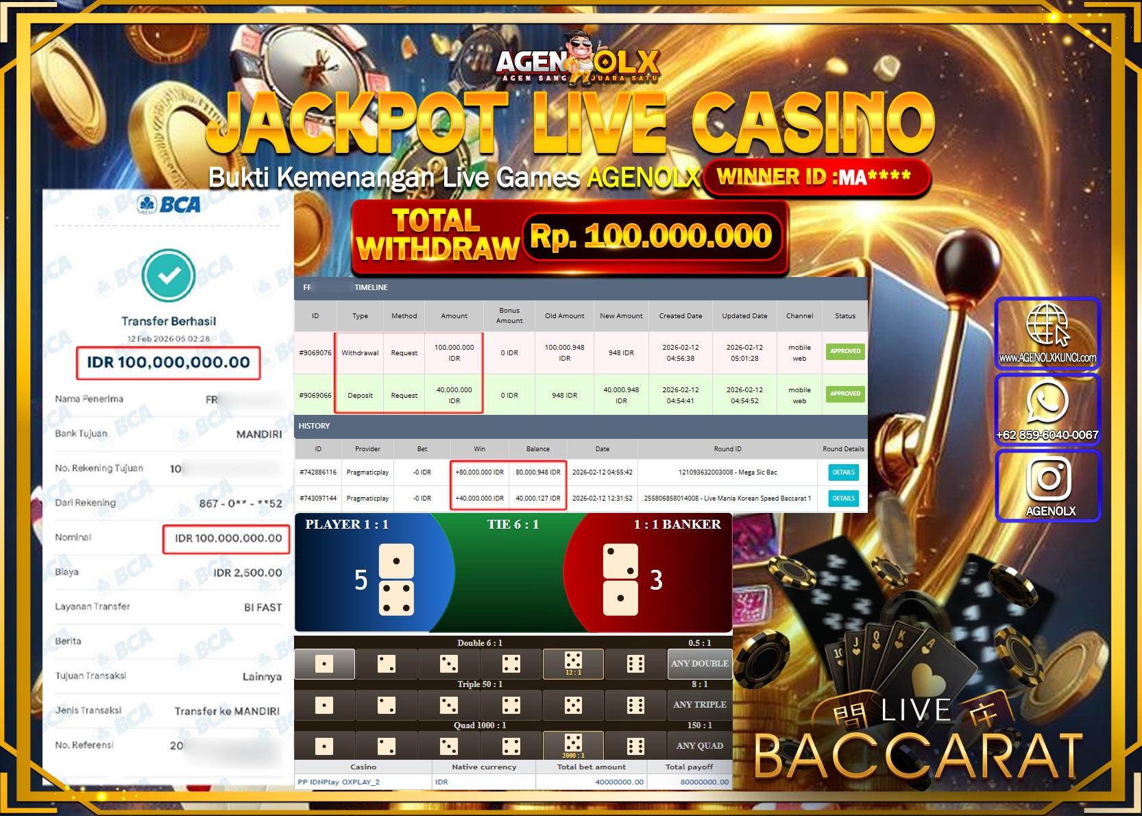 AGENOLX JACKPOT LIVE CASINO MEGA SIC BAC Rp 100.000.000 - LUNAS   