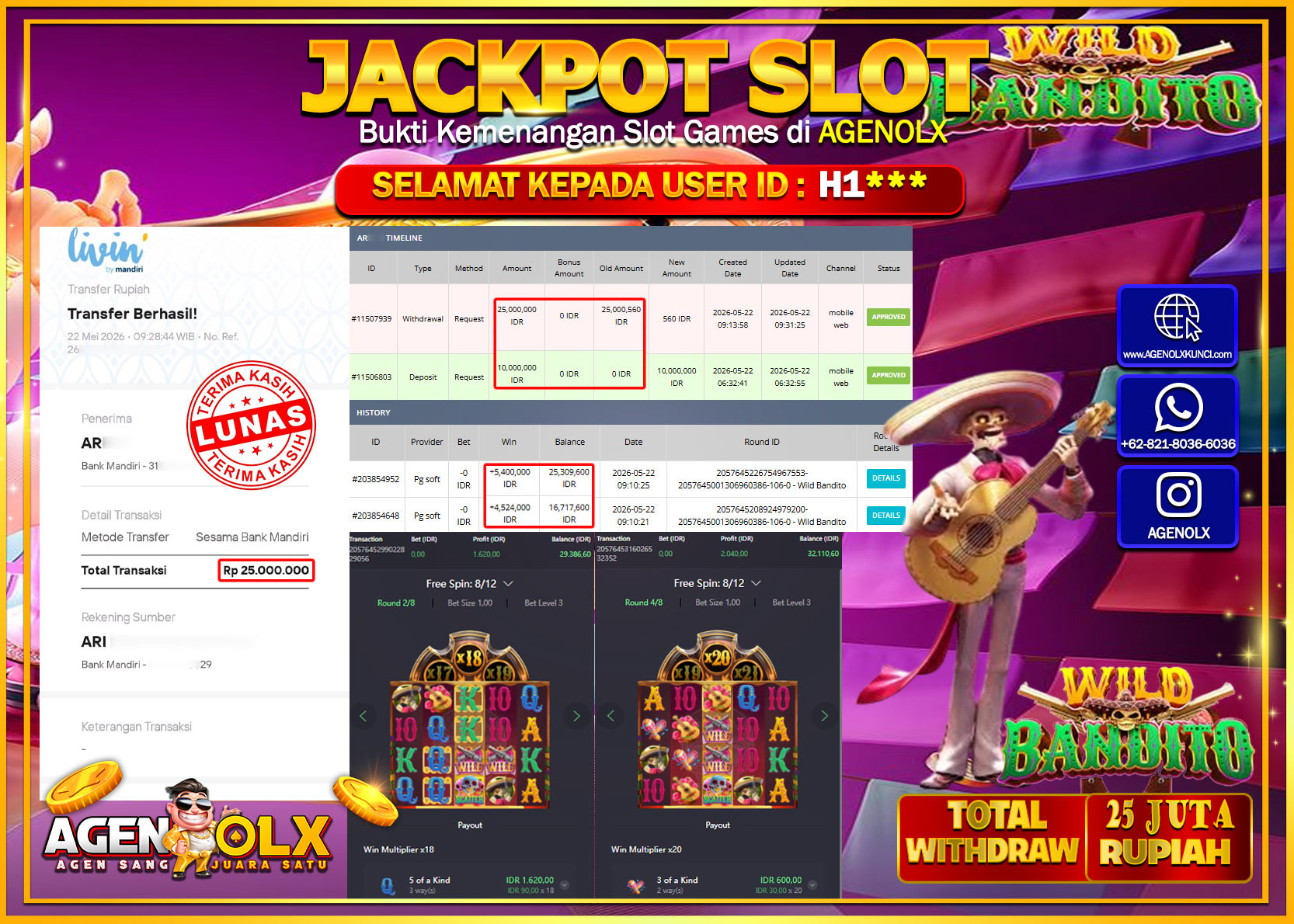 AGENOLX JACKPOT SLOT WILD BANDITO  Rp 25.000.000 - LUNAS