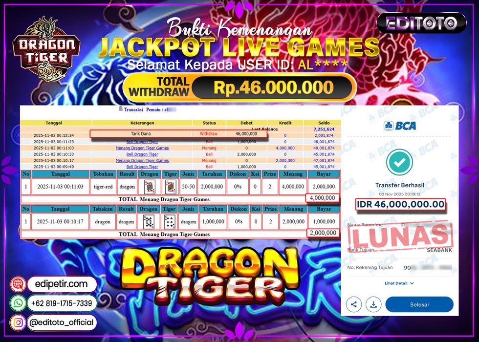 JACKPOT EDITOTO LIVE GAMES DRAGON TIGER Rp. 46.000.000.,- LUNAS