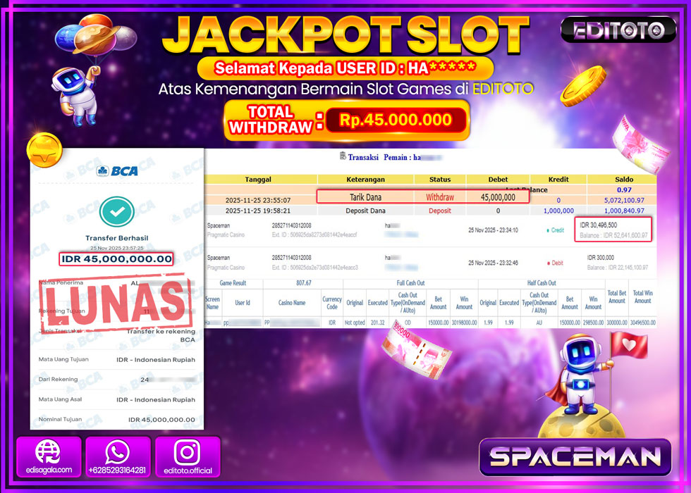 JACKPOT EDITOTO SLOT SPACEMAN  Rp.45.000.000,- LUNAS  