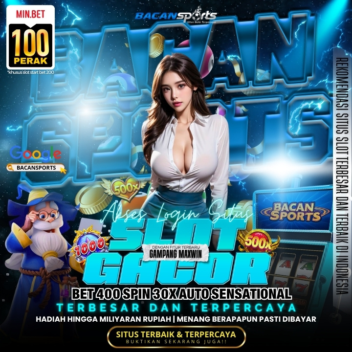 BACANSPORTS✈️ Akses Login Situs slot gacor gampang maxwin setiap hari & Situs Toto Slot terpercaya di indonesia