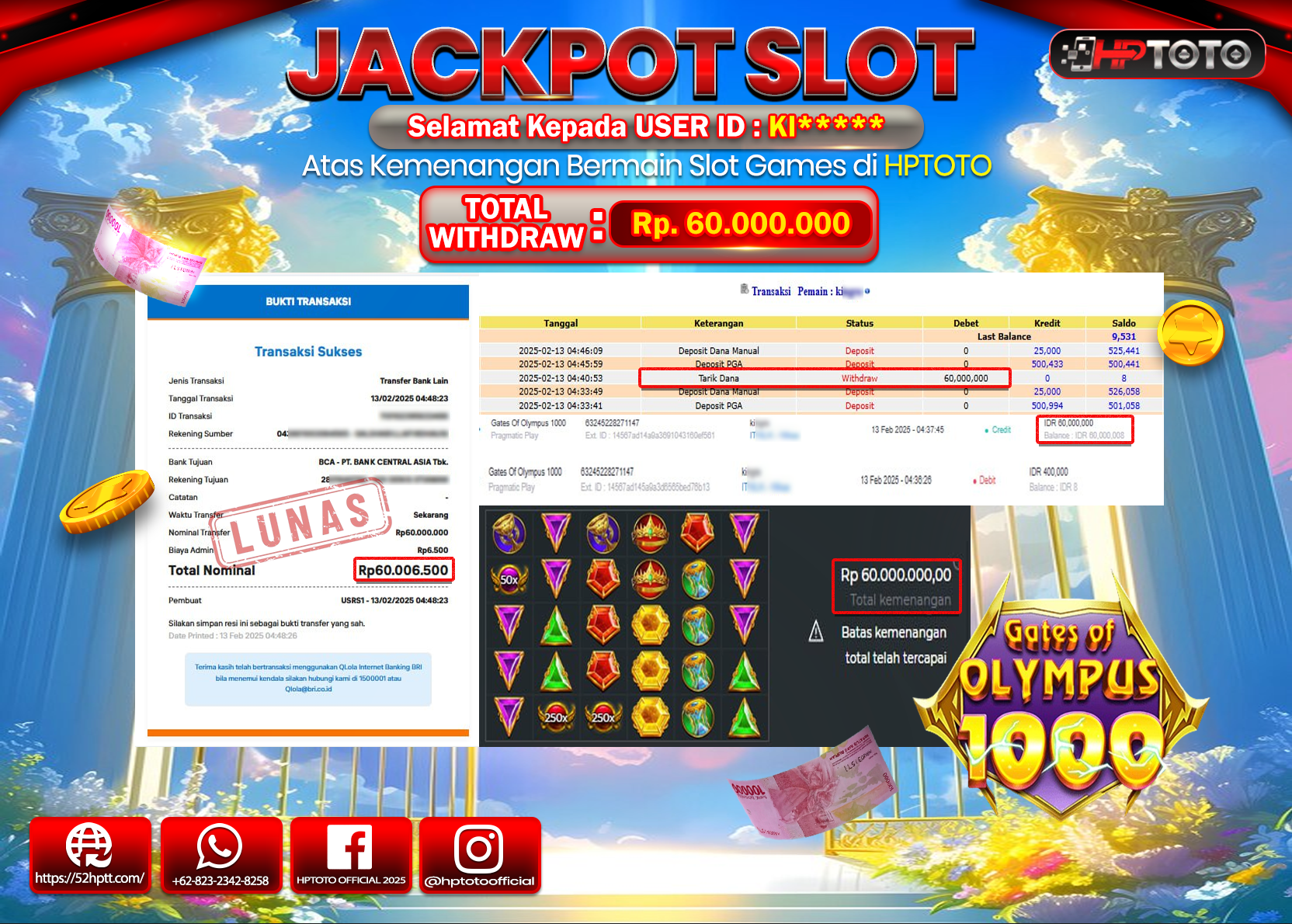 HPTOTO JACKPOT SLOT GATES OF OLYMPUS 1000 Rp.60.000.000,- LUNAS