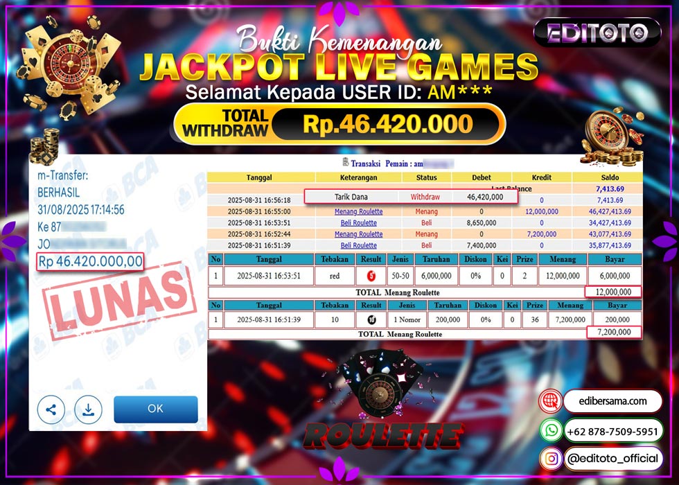 JACKPOT EDITOTO LIVE GAMES ROULETTE Rp. 46.420.000.,- LUNAS