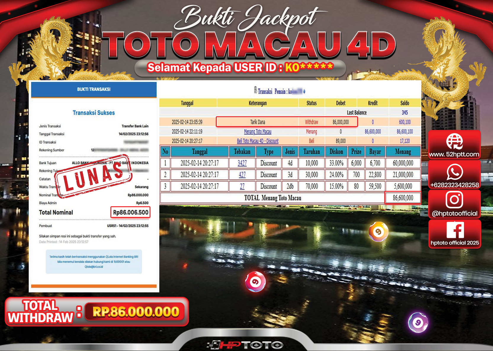HPTOTO JACKPOT TOGEL PASARAN TOTOMACAU Rp.86.000.000,- LUNAS