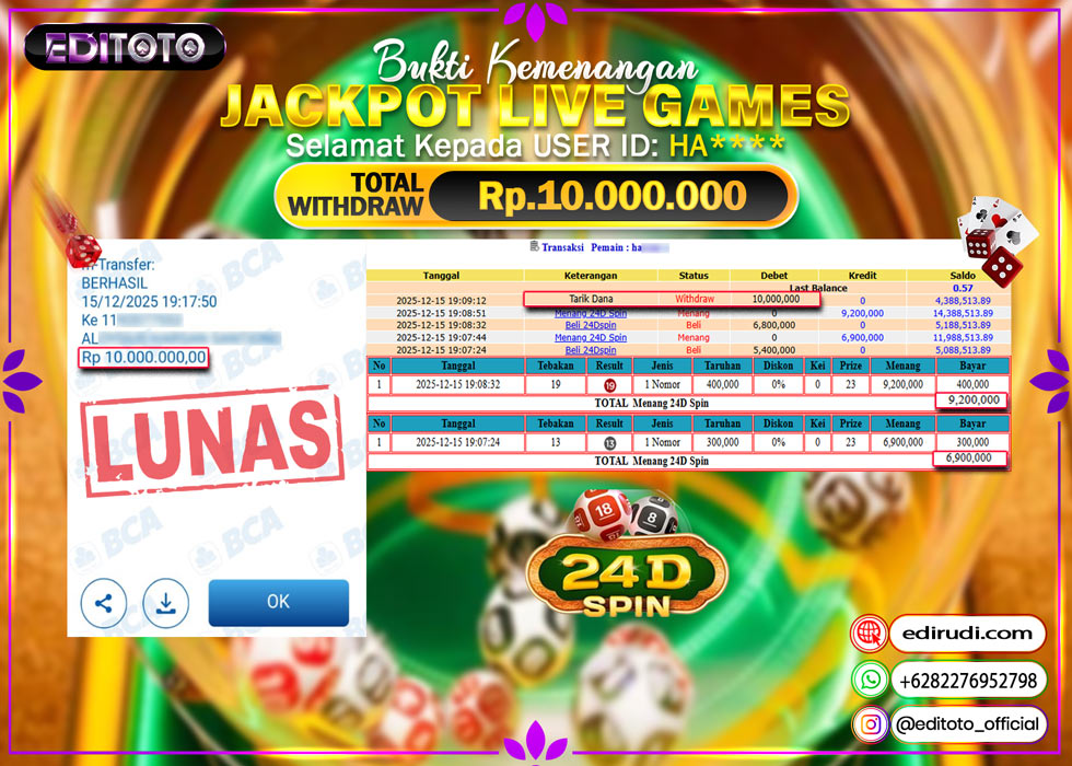 JACKPOT EDITOTO LIVE GAMES 24D SPIN Rp. 10.000.000.,- LUNAS