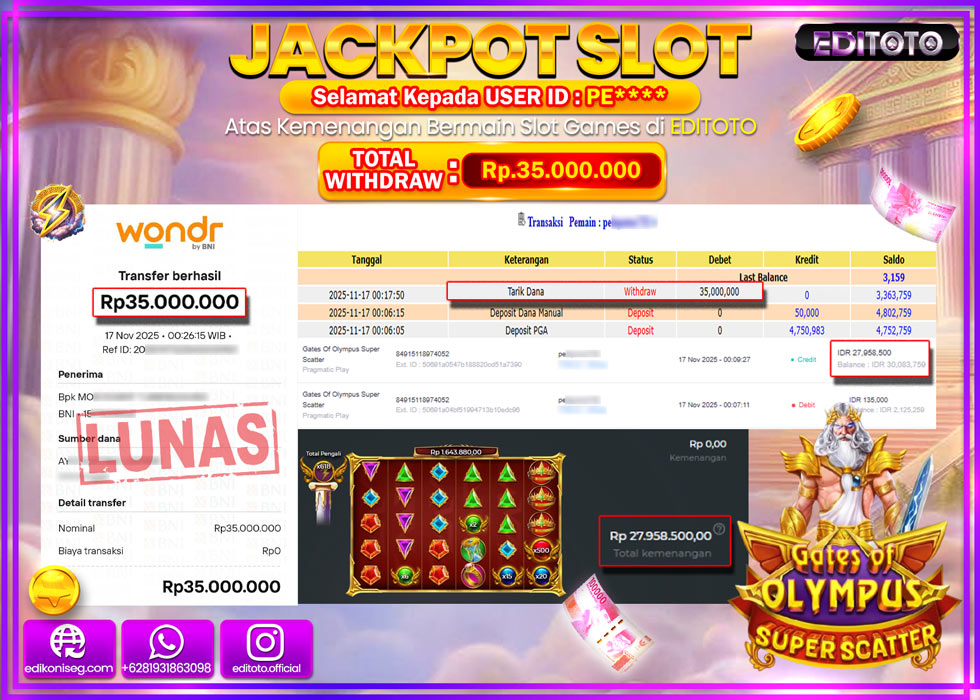 JACKPOT EDITOTO SLOT GATES OF OLYMPUS SUPER SCATTER  Rp.35.000.000,- LUNAS  