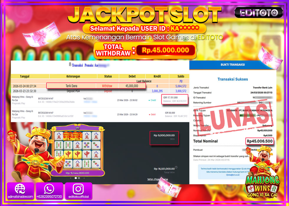 JACKPOT EDITOTO SLOT MAHJONG WINS - GONG XI FA CAI Rp.45.000.000,- LUNAS