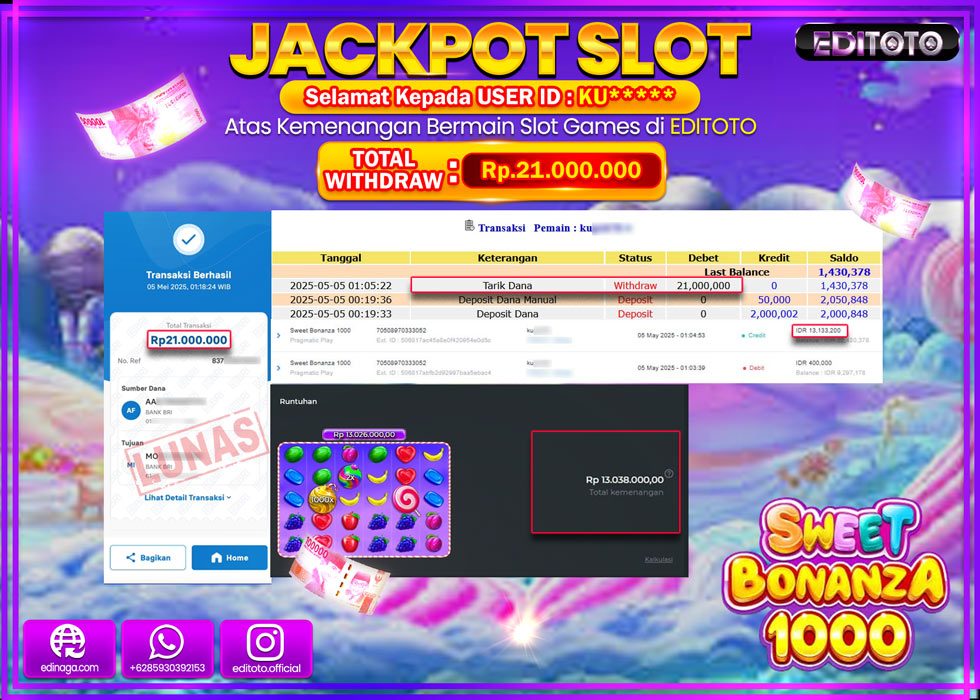 JACKPOT EDITOTO SLOT SWEET BONANZA 1000 Rp.21.000.000,- LUNAS
