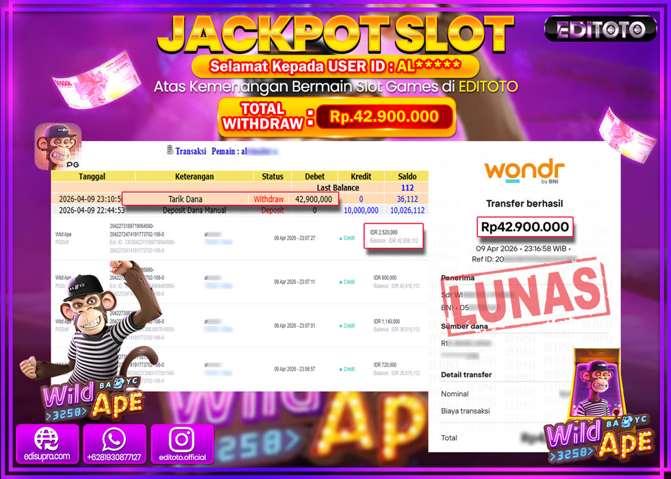 JACKPOT EDITOTO SLOT WILD APE Rp.42.900.000,- LUNAS