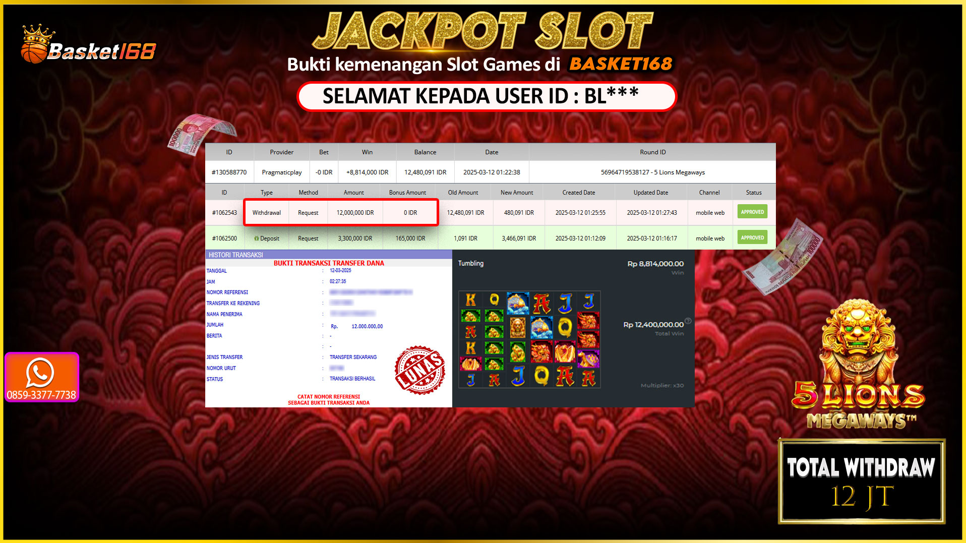 BASKET168 JACKPOT SLOT 5 LIONS MEGAWAYS Rp. 12.000.000,- LUNAS