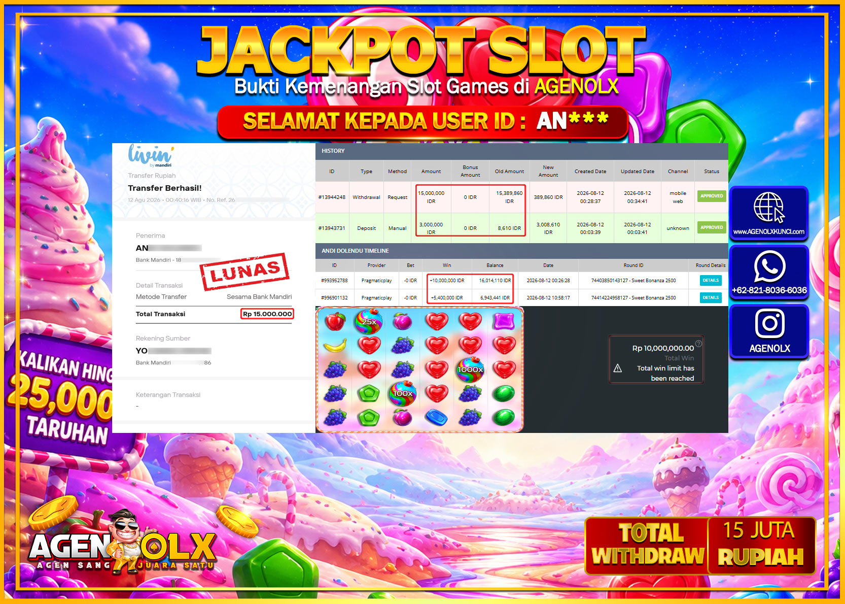 AGENOLX JACKPOT SLOT  SWEET BONANZA 2500  Rp 15.000.000 -LUNAS