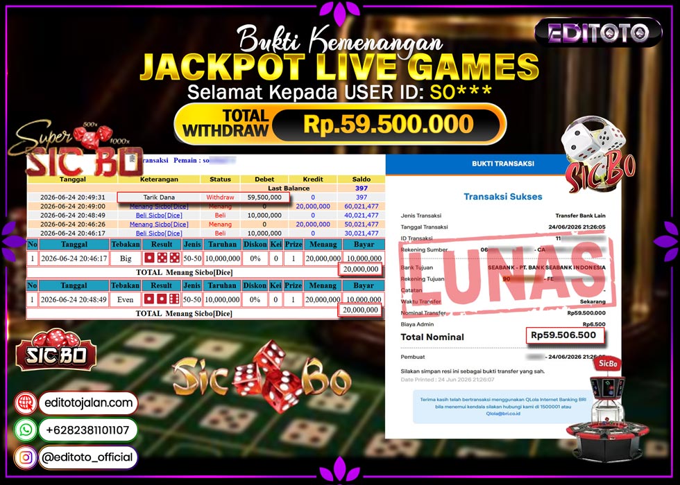 JACKPOT EDITOTO LIVE GAMES SICBO DICE Rp.59.500.000.,- LUNAS