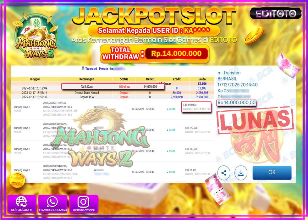 JACKPOT EDITOTO SLOT MAHJONG WAYS 2  Rp.14.000.000,- LUNAS