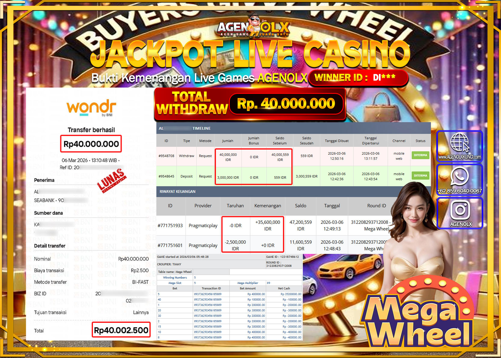 AGENOLX JACKPOT LIVE MEGA WHEEL  Rp 40.000.000 - LUNAS