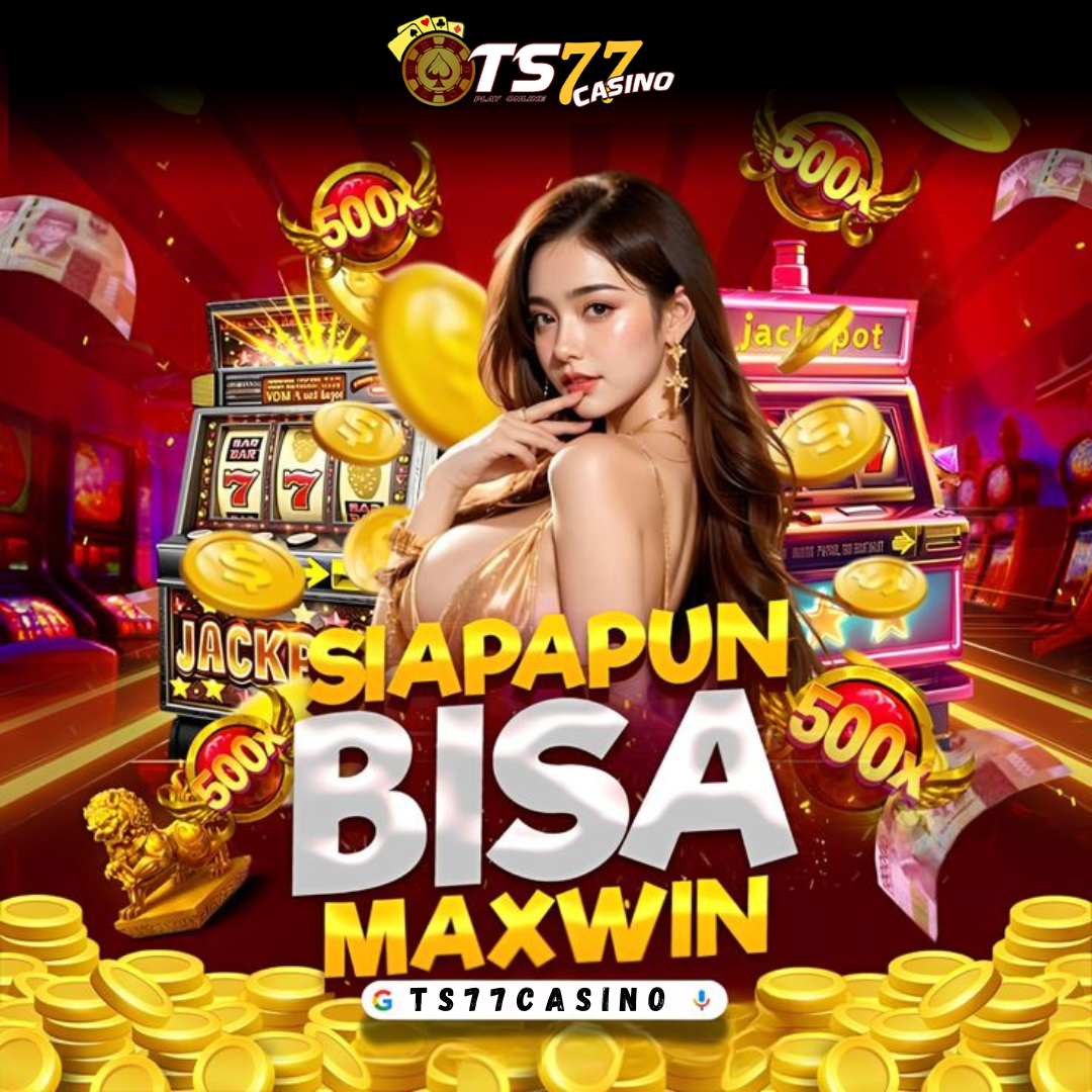 TS77CASINO SITUS SLOT DANA TERBAIK HARI INI 